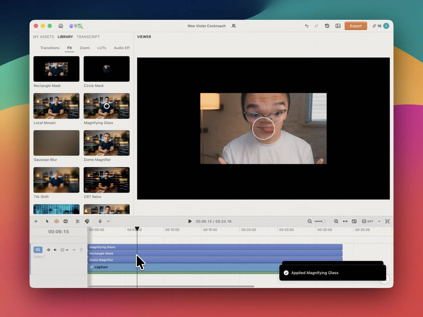 A full effects library, masks, blurs, LUTs and more
